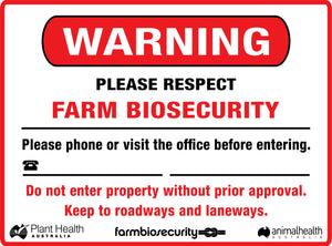 Warning Please Respect Farm Biosecurity Sign