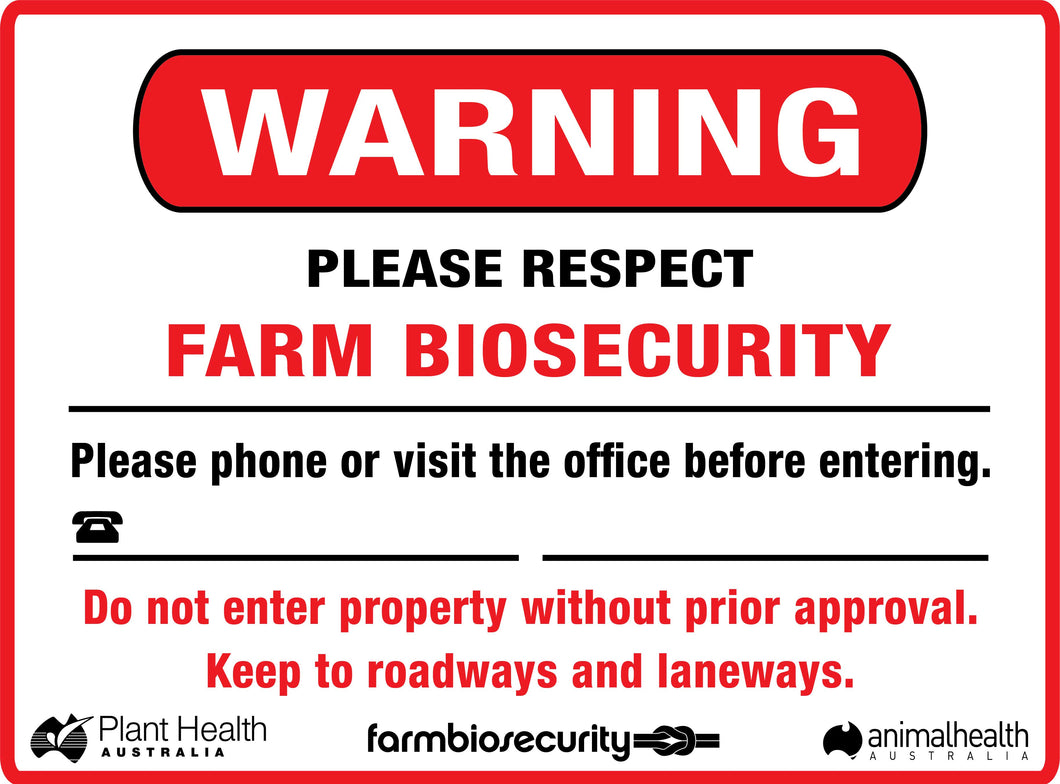 Warning Please Respect Farm Biosecurity Sign