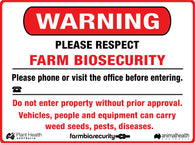 Warning Please Respect Farm Biosecurity