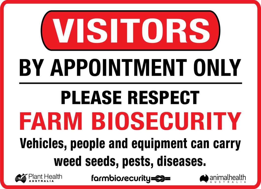 Visitors Please Respect Farm Biosecurity