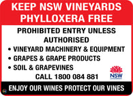 Keep NSW Vineyards Phylloxera Free Sign