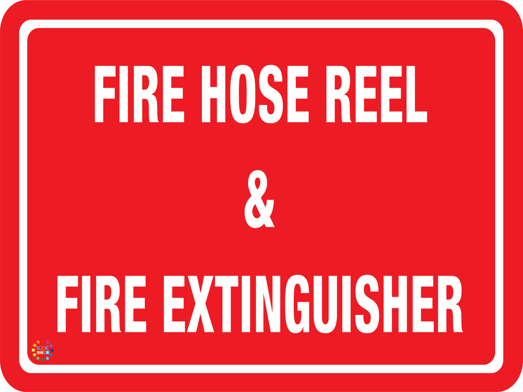 Fire Hose Reel & Fire Extinguisher Sign