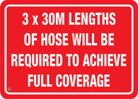 3 x 30M Lengths of Hose Required For Coverage