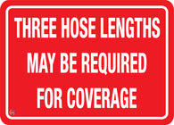 Three Hose Lengths May be </br> Required for Coverage