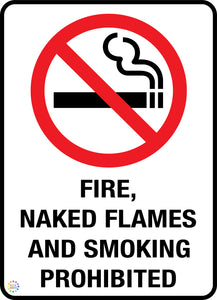 Fire Naked Flames and Smoking Prohibited Sign