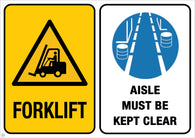 Forklift - Aisle Must Be Kept Clear Sign