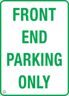 Front End Parking Only Sign