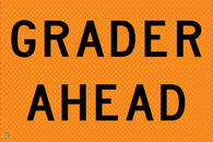 Grader Ahead - Multi Message Temporary Road Traffic Sign