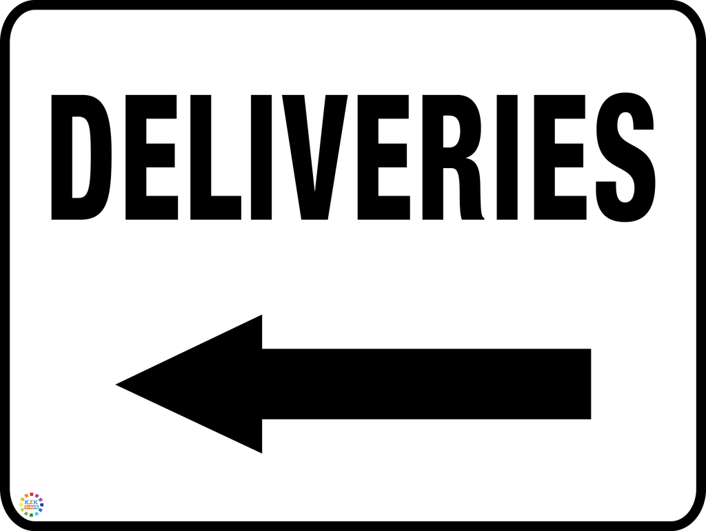 Deliveries Sign (Left Arrow) – K2K Signs
