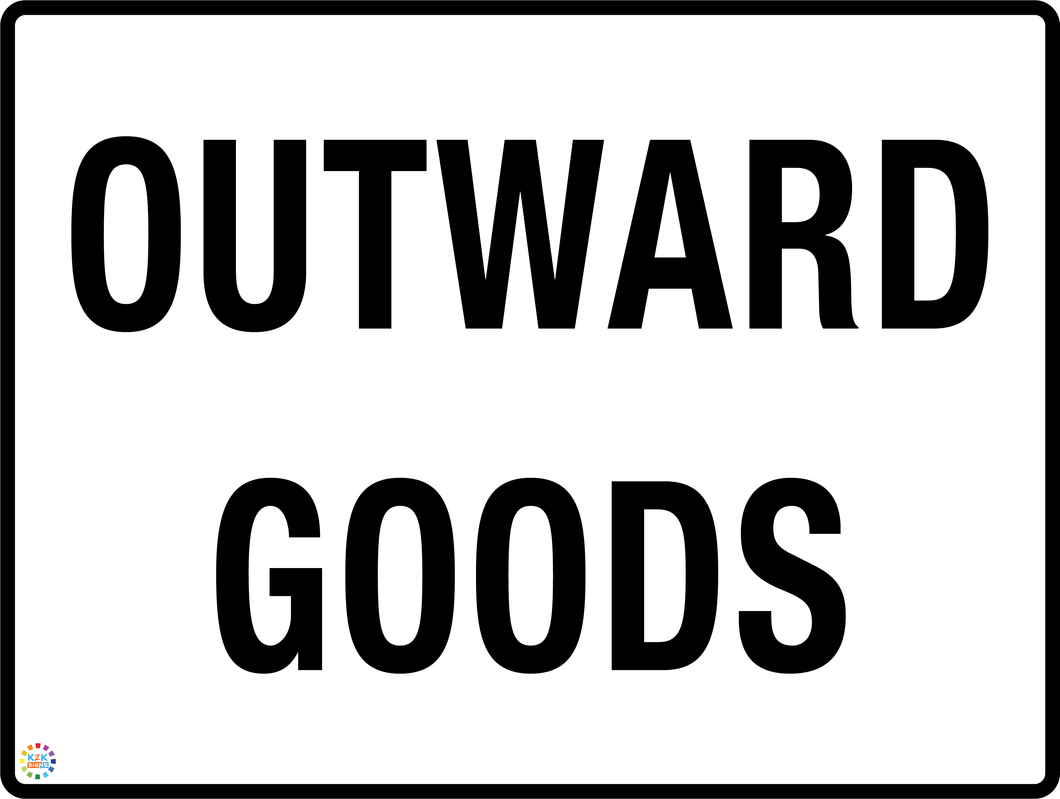 Outward Goods Sign