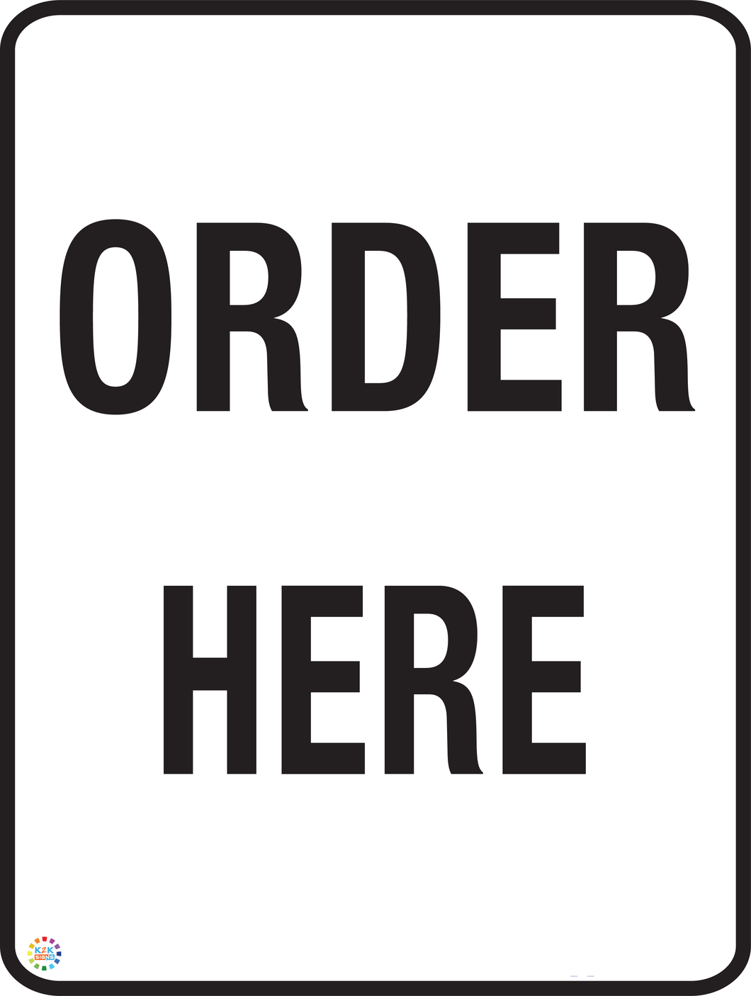 Order Here Sign