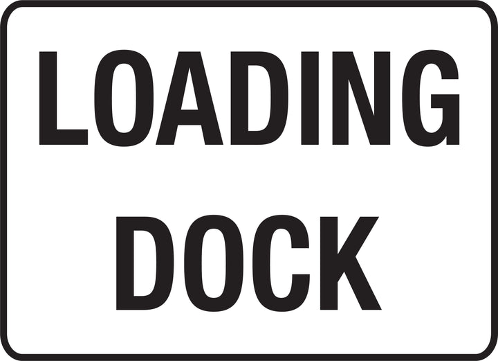 L Loading Sign Loading Dock Sign | K2K Signs Australia