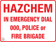 Hazchem In Emergency Dial 000