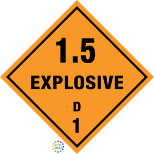 Class 1 Explosive 1 Div 1.5 Hazchem Sign
