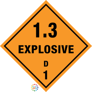 Class 1 Explosive 1 Div 1.3 Hazchem Sign