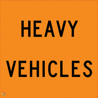 Heavy Vehicles - Multi Message Temporary Road Traffic Sign