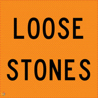 Loose Stones - Multi Message Temporary Road Traffic Signage