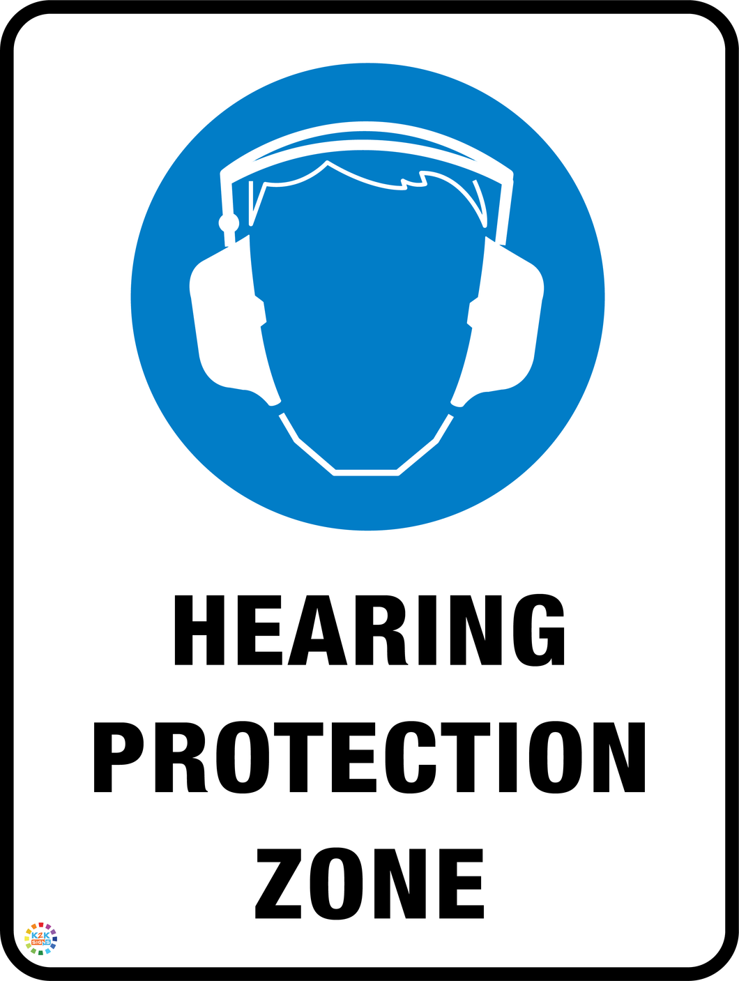Hearing Protection Zone Sign