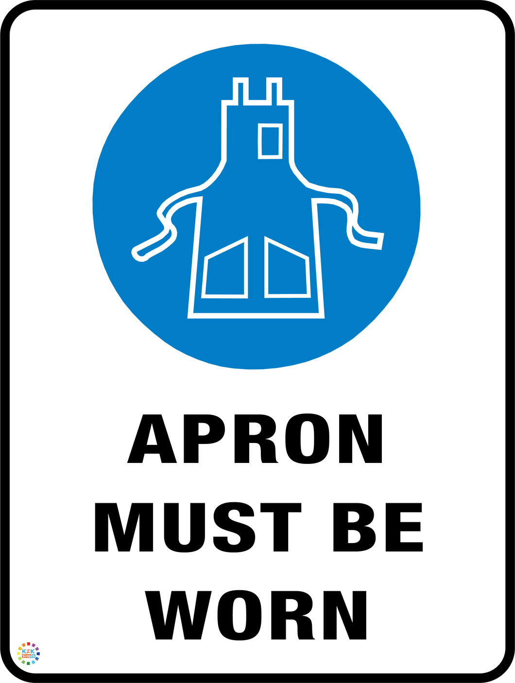 Apron Must Be Worn