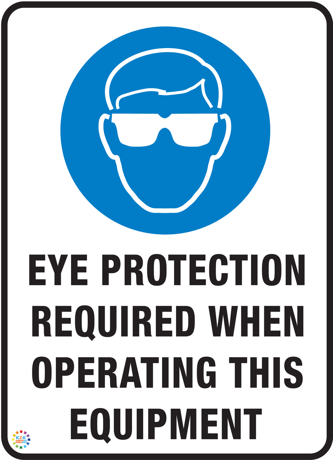 Eye Protection Required<br/> When Operating<br/> This Equipment