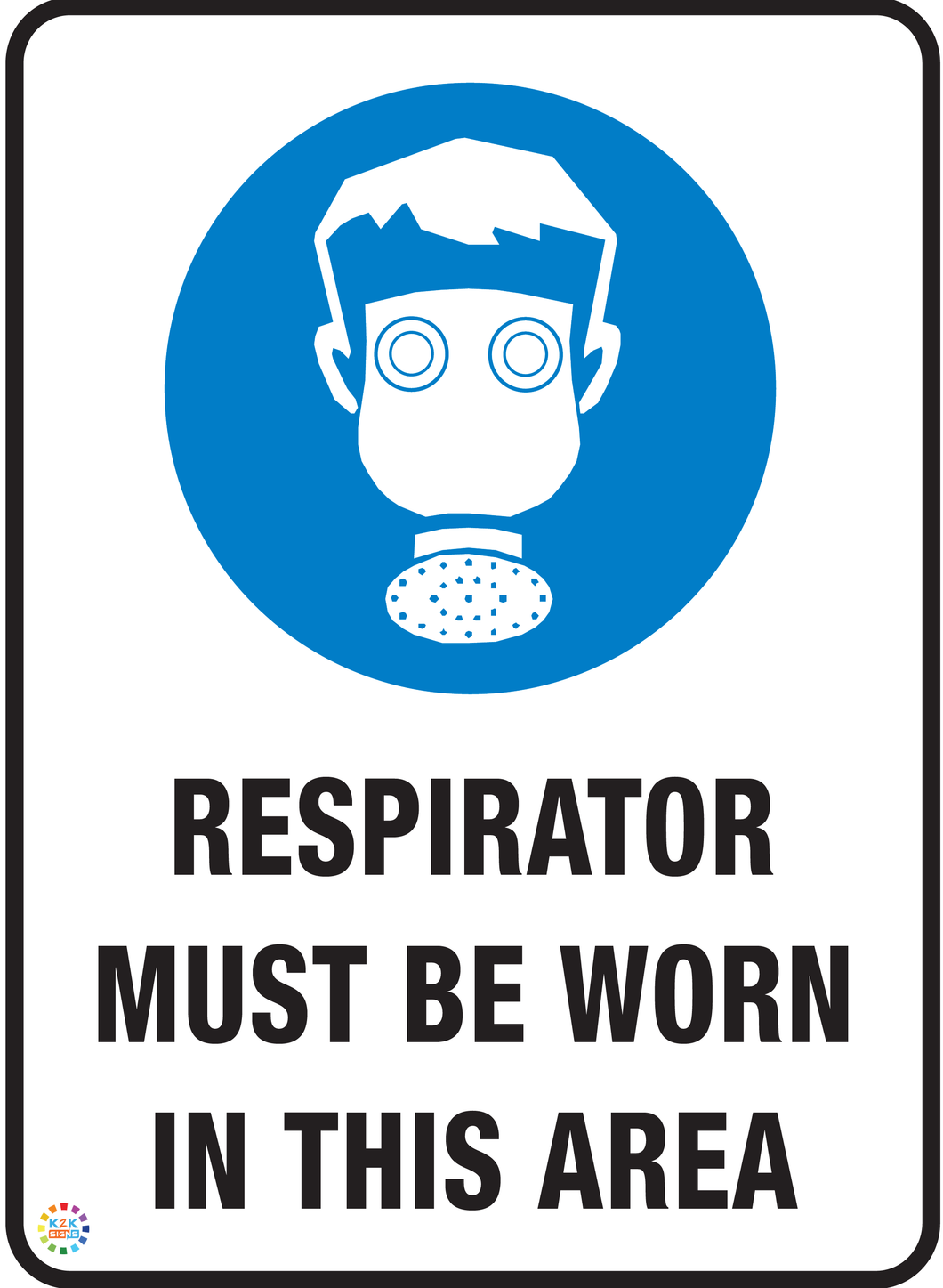 Respirator Must Be Worn In This Area