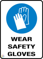 Wear Safety Gloves Sign