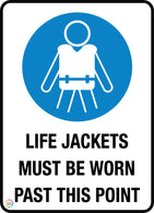 Life Jackets Must Be Worn Past This Piont