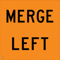 Merge Left - Multi Message Temporary Road Traffic Sign