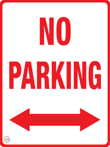 No Parking - Two Way Arrow Sign