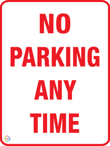 No Parking Any Time Sign