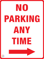 No Parking Any Time (Right Arrow) Sign