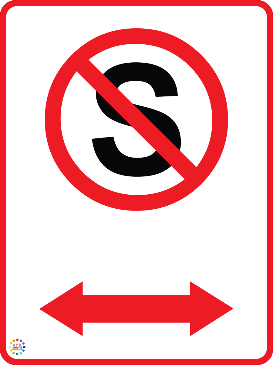 No Standing (Two Way Arrow) Sign | K2K Signs Australia