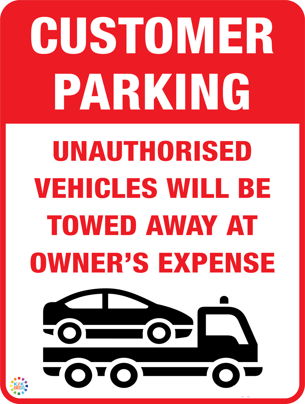 Customer parking Sign