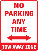 No Parking Any Time Tow Away Zone (Two Way Arrow) Sign