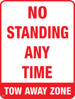 No Standing Any Time Two Away Zone Sign