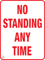 No Standing Any Time Sign