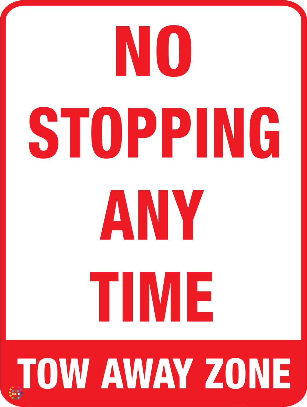 No Stopping Any Time - Tow Away Zone