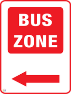 Bus Zone (Left Arrow) Sign