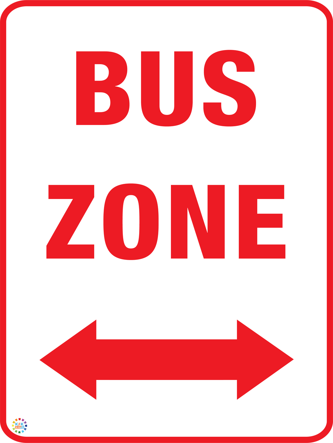 Bus Zone (Tow Way Arrow) Sign