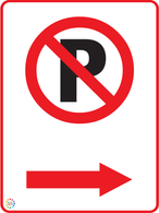 No Parking (Right Arrow) Sign