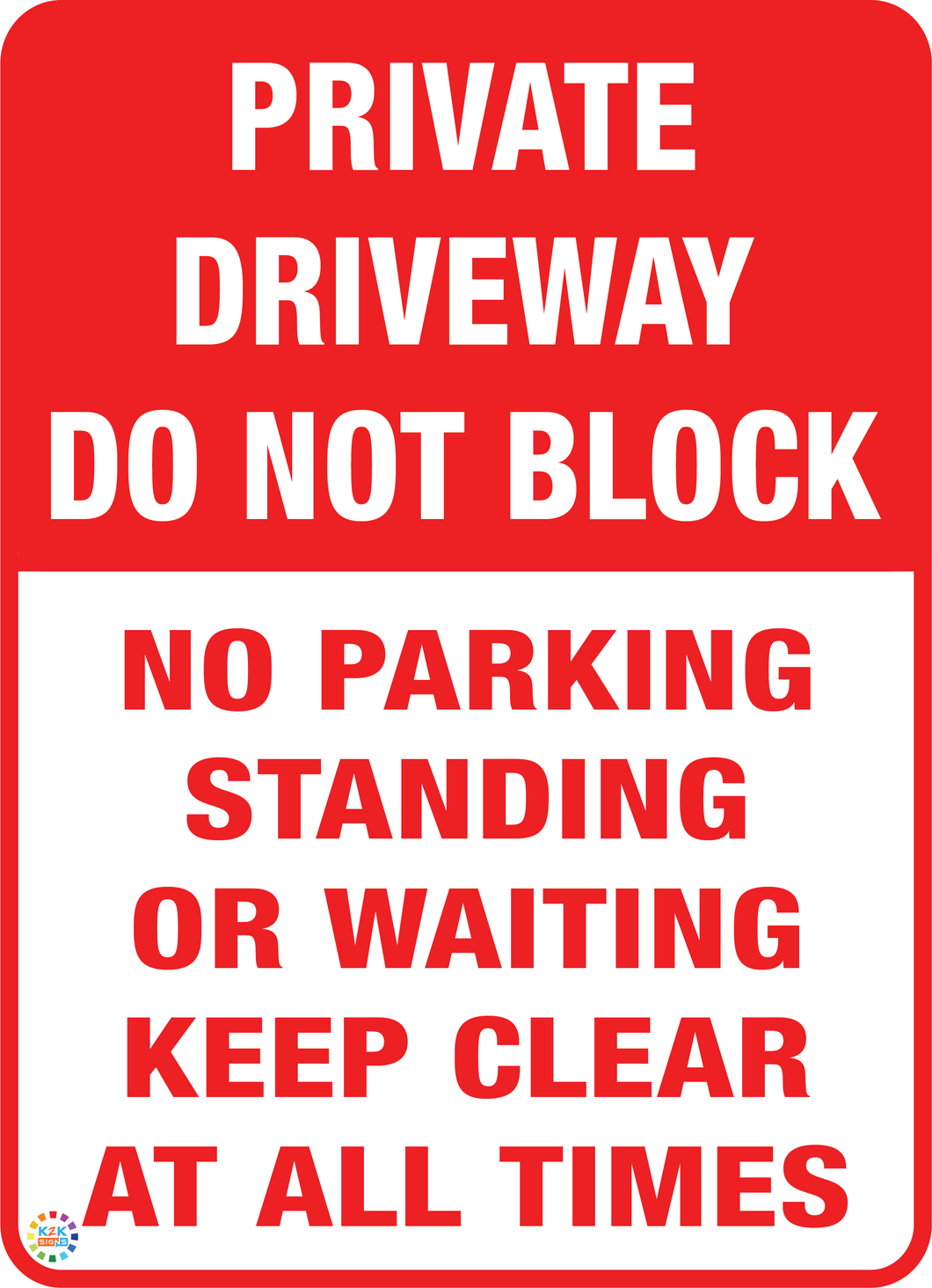 Private Driveway Do Not Block Sign
