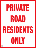Private Road - Residents Only Sign