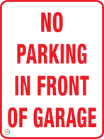 No Parking In Front Of Garage Sign