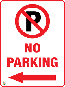 No Parking (Left Arrow) Sign