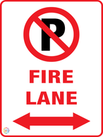 No Parking Fire Lane (Two Way Arrow) Sign