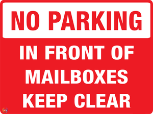 No Parking In Front Of Mailboxes Keep Clear Sign