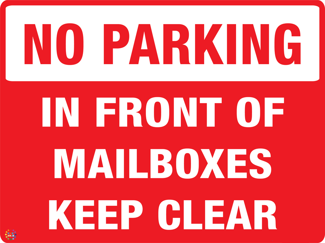 No Parking In Front Of Mailboxes Keep Clear Sign