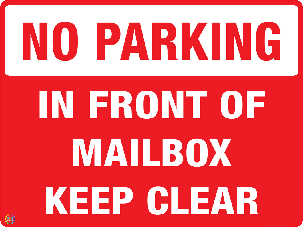 No Parking In Front Of Mailbox Keep Clear Sign