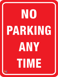 No Parking At Any Time Sign