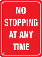 No Stopping Any Time Sign